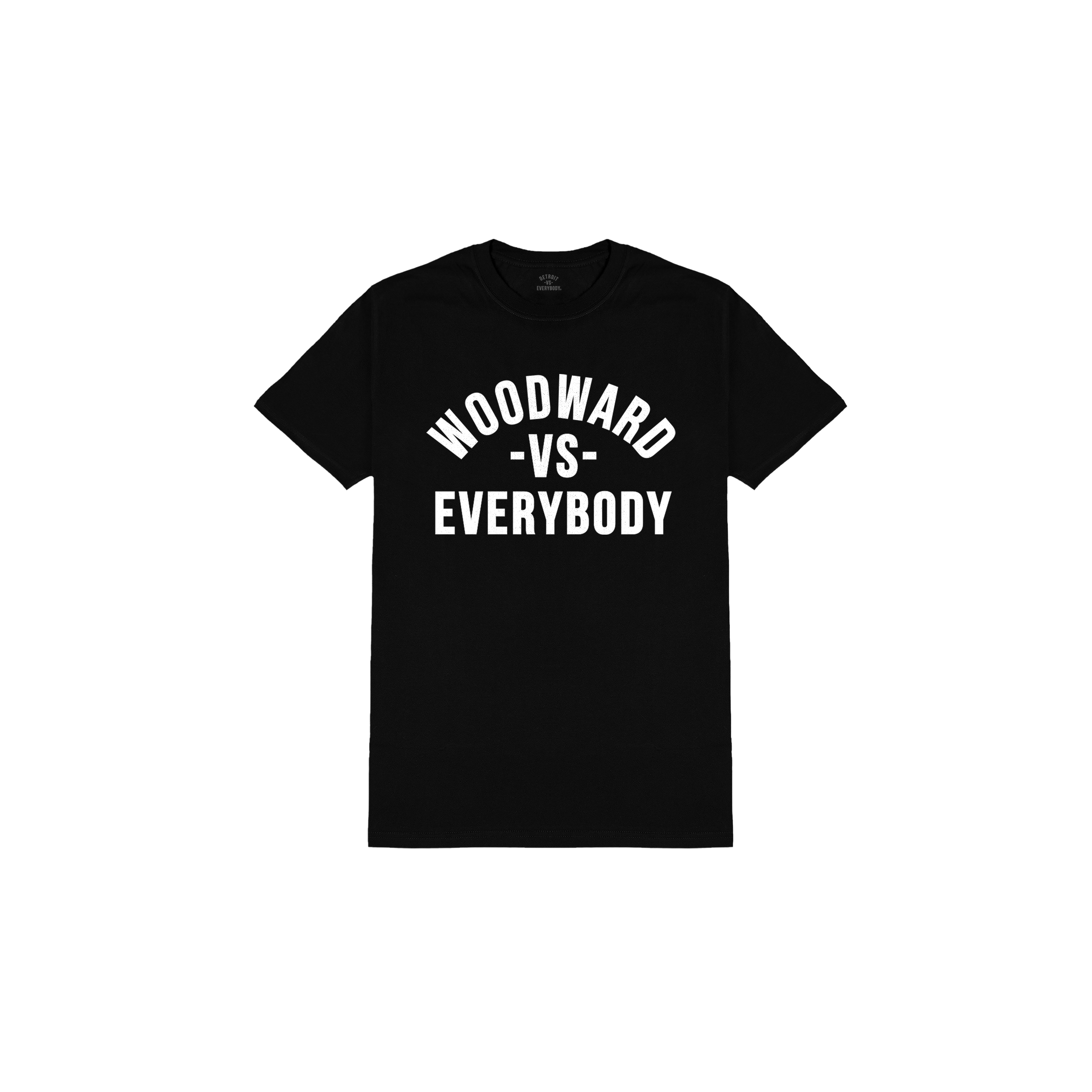 Woodward Vs Everybody T-Shirt image 0