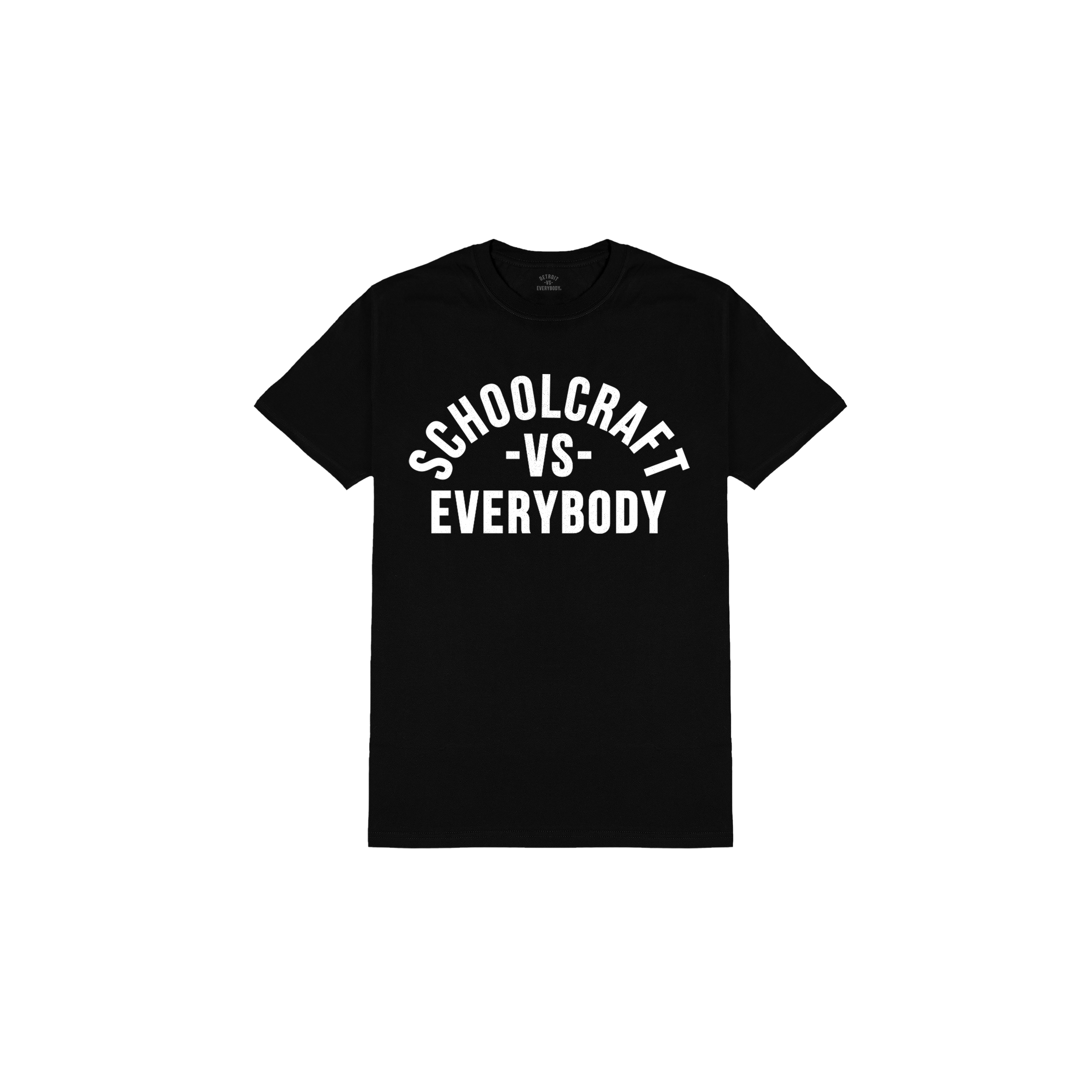 Schoolcraft Vs Everybody T-Shirt image 0