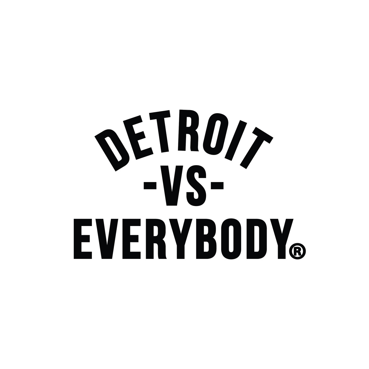 Detroit Vs. Everybody