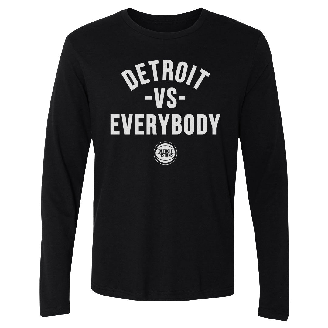 Detroit Pistons Vs. Everybody Men's Long Sleeve Tee