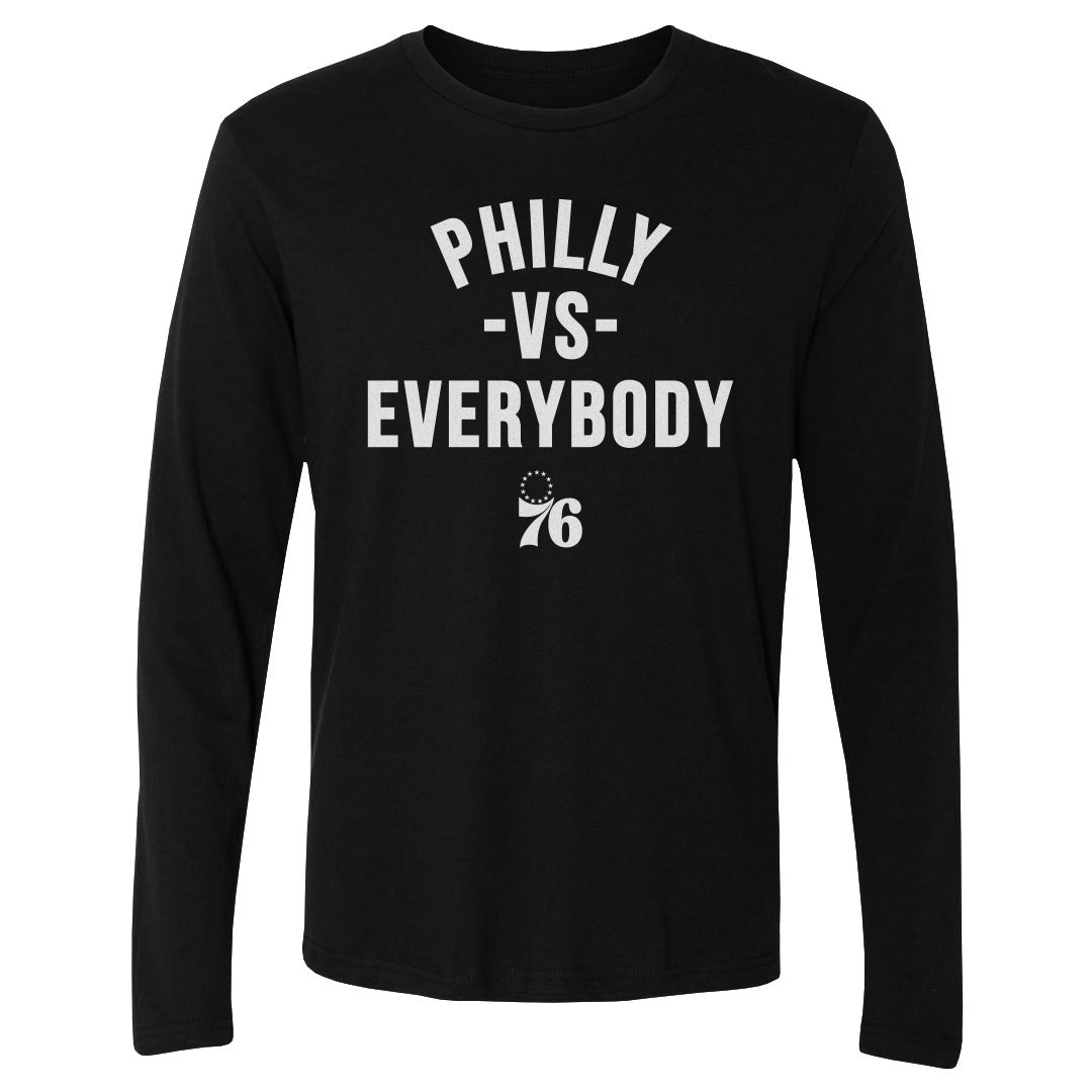 Philadelphia 76ers Vs. Everybody Men's Long Sleeve