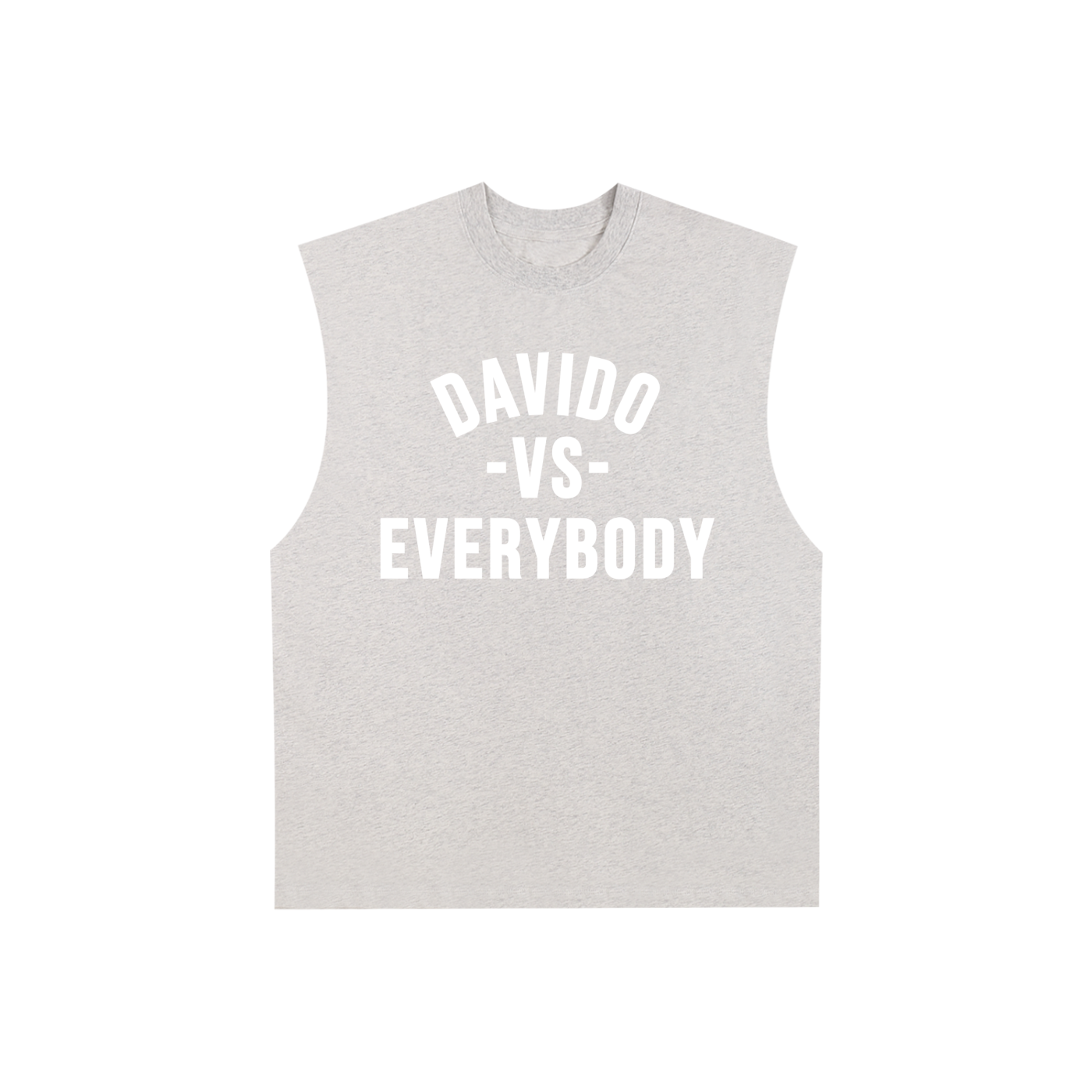 Davido Vs Everybody Edge Cotton Tank