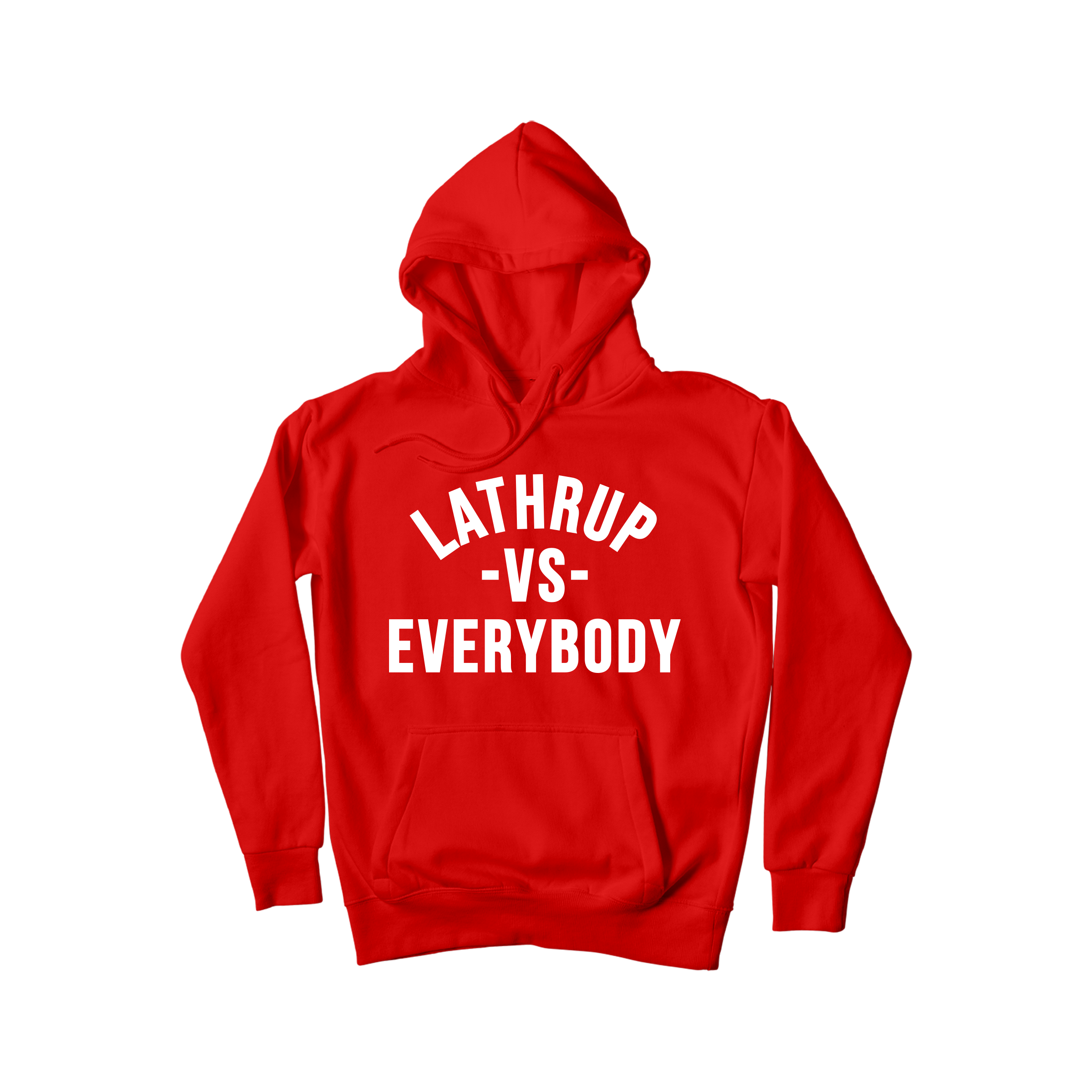 Lathrup VS Everybody Hoodie