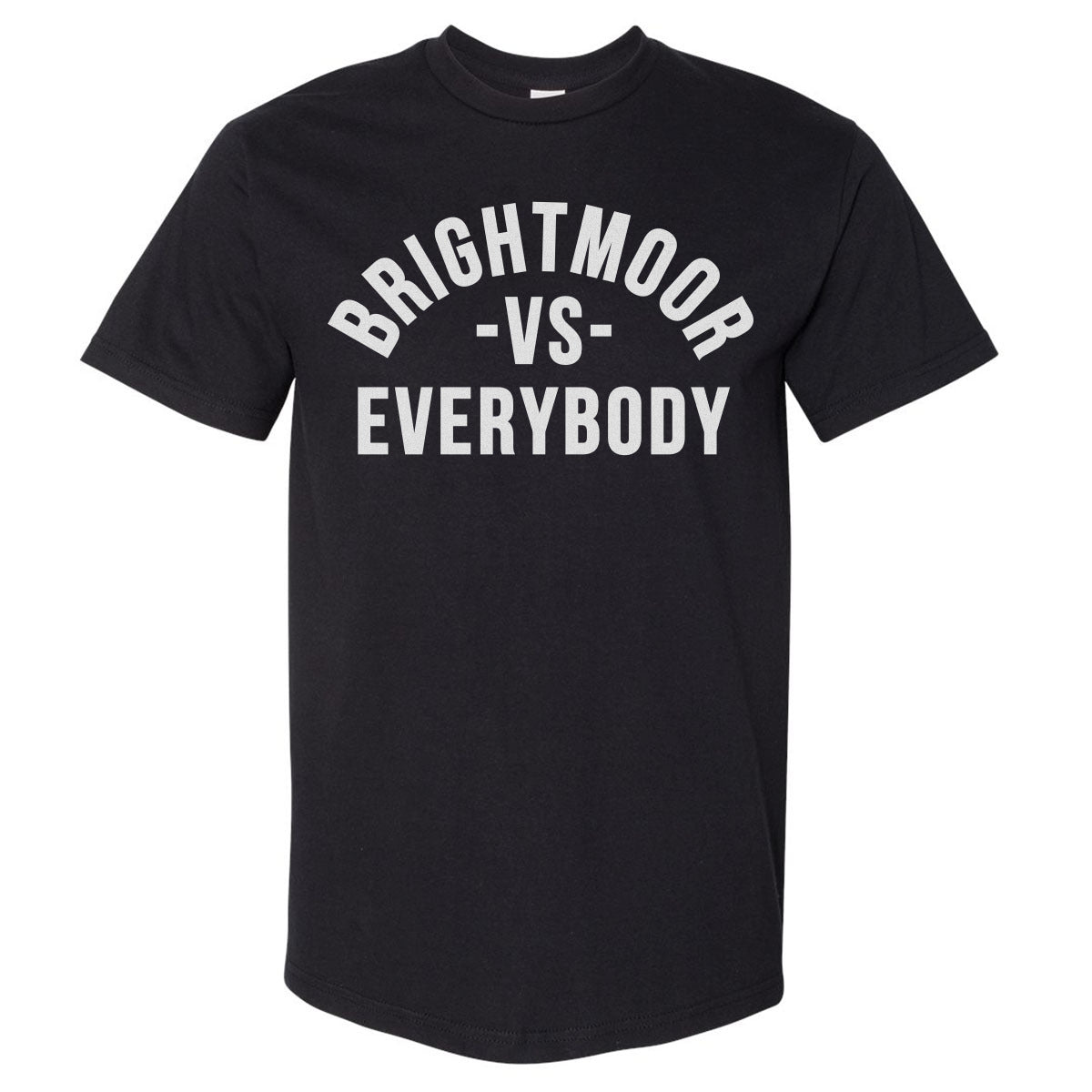 Brightmoor Vs. Everybody WHT