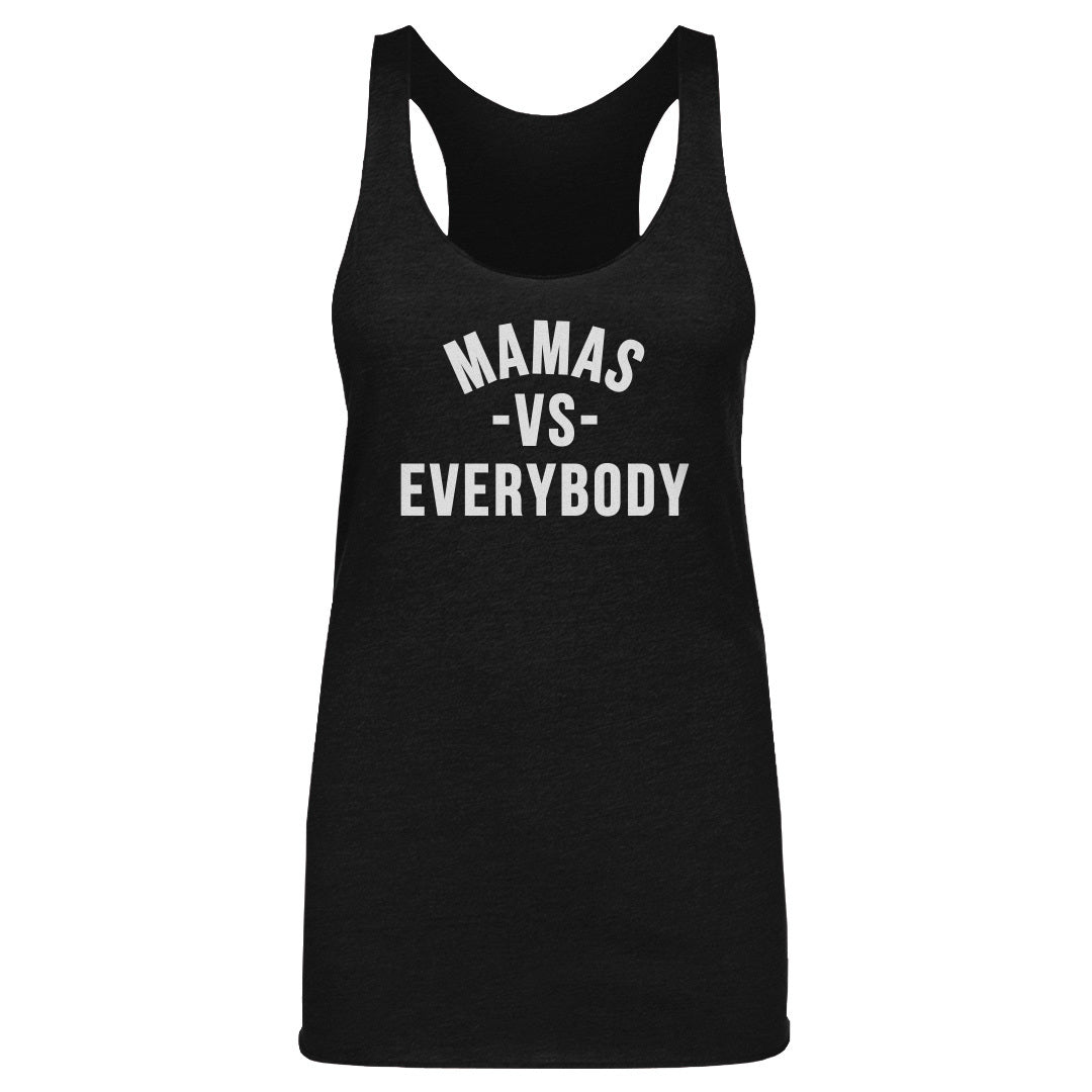 Mamas Vs. Everybody WHT
